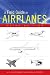 A Field Guide to Airplanes, Third Edition