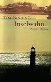 Inselwahn - Tim Binding, T. J. Middleton