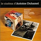 「ピエロ・ル・フー」～「ウィークエンド」:アントワーヌ・デュアメル作品集