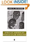 African American Vernacular English: Features, Evolution, Educational Implications (Language in Society)
