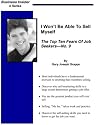 I Wont Be Able To Sell Myself At A Job Interview: The Top Ten Fears Of Job Seekers  No. 9