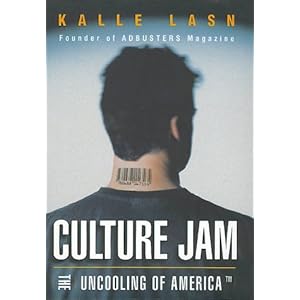 Culture Jam - Kalle Lasn
