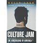 Culture Jam: The Uncooling of America