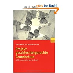Projekt geschlechtergerechte Grundschule: Erfahrungsberichte aus der Praxis