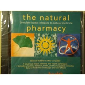 The Natural Pharmacy Complete Home Reference to Natural Medicine
