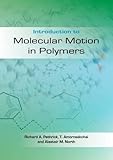 Introduction to molecular motion in polymers