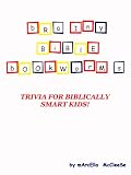 Brainy Bible Bookworms