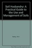 Soil husbandry