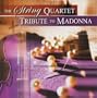String Quart Tribute to Madonna