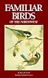 Familiar Birds of the Northwest