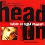 Head on - Australian Exclusive Soundtrack