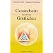 Gesundsein ist etwas G�ttliches