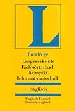Langenscheidt Routledge Fachwörterbuch Kompakt Informationstechnik, Englisch
