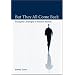 But They All Come Back: Facing The Challenges Of Prisoner Reentry
