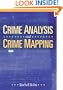 Crime Analysis and Crime Mapping