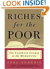 Riches for the Poor: The Clemente Course in the Humanities