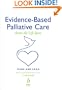 Evidence-Based Palliative Care: Across the Lifespan