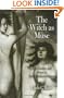 The Witch as Muse: Art, Gender, and Power in Early Modern Europe