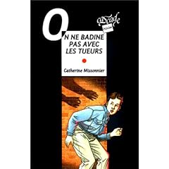 On ne badine pas avec les tueurs