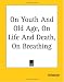 On Youth and Old Age/On Life and Death/On Breathing