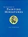 The Techniques of Painting Miniatures