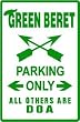 GREEN BERET PARKING special force street sign