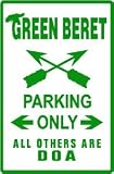 GREEN BERET PARKING special force street sign