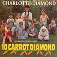 10 Carrot Diamond Charlotte