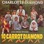 10 Carrot Diamond