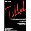 Th�ologie syst�matique, tome 2 : L'�tre et Dieu