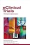 eClinical Trials: Planning and Implementation