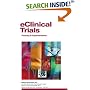 eClinical Trials: Planning and Implementation