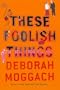 These Foolish Things