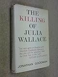 The killing of Julia Wallace