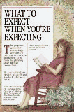 What to Expect When You re Expecting (Revised Edition)