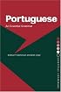 Portuguese: An Essential Grammar (Essential Grammars)