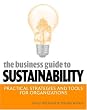 The Business Guide to Sustainability: Practical Strategies and Tools for Organizations