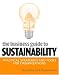 The
Business
Guide
to
Sustainability:
Practical
Strategies
and
Tools
for
Organizations