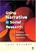 Books : Using Narrative in Social Research: Qualitative and Quantitative Approaches