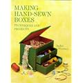 Making Hand-sewn Boxes: Techniques and Projects (Master Craftsmen)