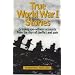 True World War 1 Stories (True stories)