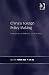 China's Foreign Policy Making: Societal Force And Chinese American Policy