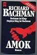Amok. Roman.