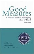 Good Measures a Practice Book to Accompany Rules of Thumb: Mla Update