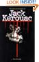 The Long Slow Death of Jack Kerouac