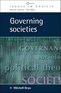 Governing Societies (Issues in Society)
