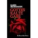 Gottes kalte Gabe