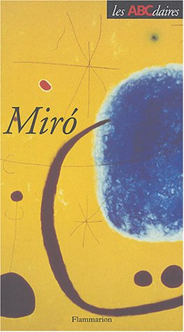 L ABCdaire de Miró