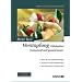 Di�t bei Verstopfung (Obstipation): Genussvoll und gesund essen. Mehr als 80 erprobte Rezepte. Moderne Ern�hrungstherapie. Hilfreiche Informationen