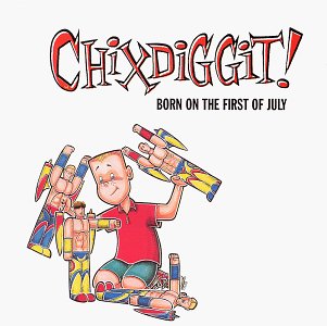 Chixdiggit!